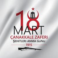 March 18 Canakkale victory card design. Anniversary of the Canakkale Victory. Turkish Canakkale zaferi 18 Mart 1915. Vector illustration