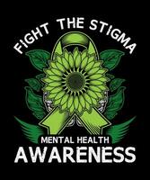 lucha el estigma mental salud conciencia verde camiseta diseño. vector