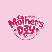 contento de la madre día tipografía diseño con corazones formas y sonrisa icono. de la madre día hermosa letras en rosado color antecedentes. madres día editable texto, póster, bandera, plantilla, saludo tarjeta. vector