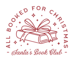 Santa's book club all booked for Christmas xmas romance fantasy books lover bookish holidays retro coquette cute ribbon bow red aesthetic sticker funny puns quotes shirt design transparent background png