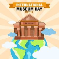 internacional museo día cultura patrimonio celebracion diseño día póster 18 mayo para camisetas, pegatinas, carteles, impresión tarjetas, animado activo vector